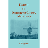 History of Dorchester County, Maryland