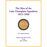 The Men of the Lake Champlain Squadron: 1812-1826
