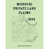 Missouri Private Land Claims, 1832