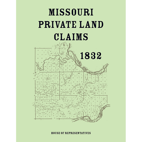 Missouri Private Land Claims, 1832