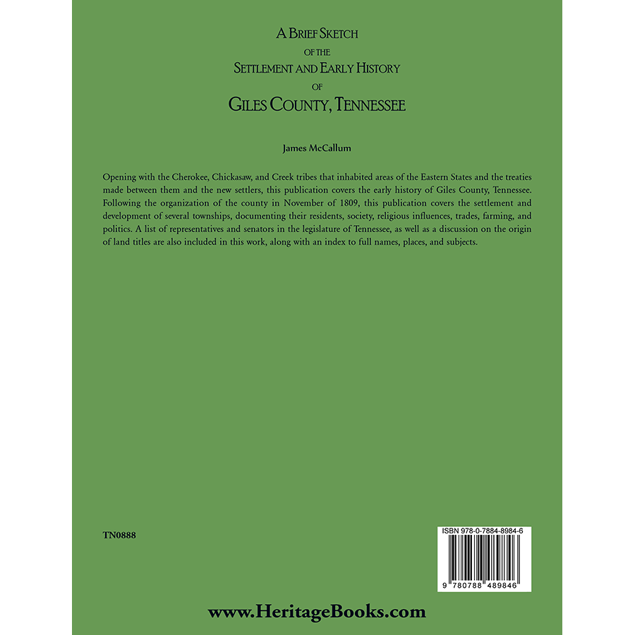 A Brief Sketch of the Settlement and Early History of Giles County, Tennessee