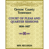 Greene County, Tennessee Court of Pleas, 1826-1827