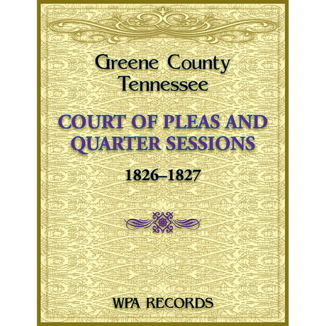 Greene County, Tennessee Court of Pleas, 1826-1827