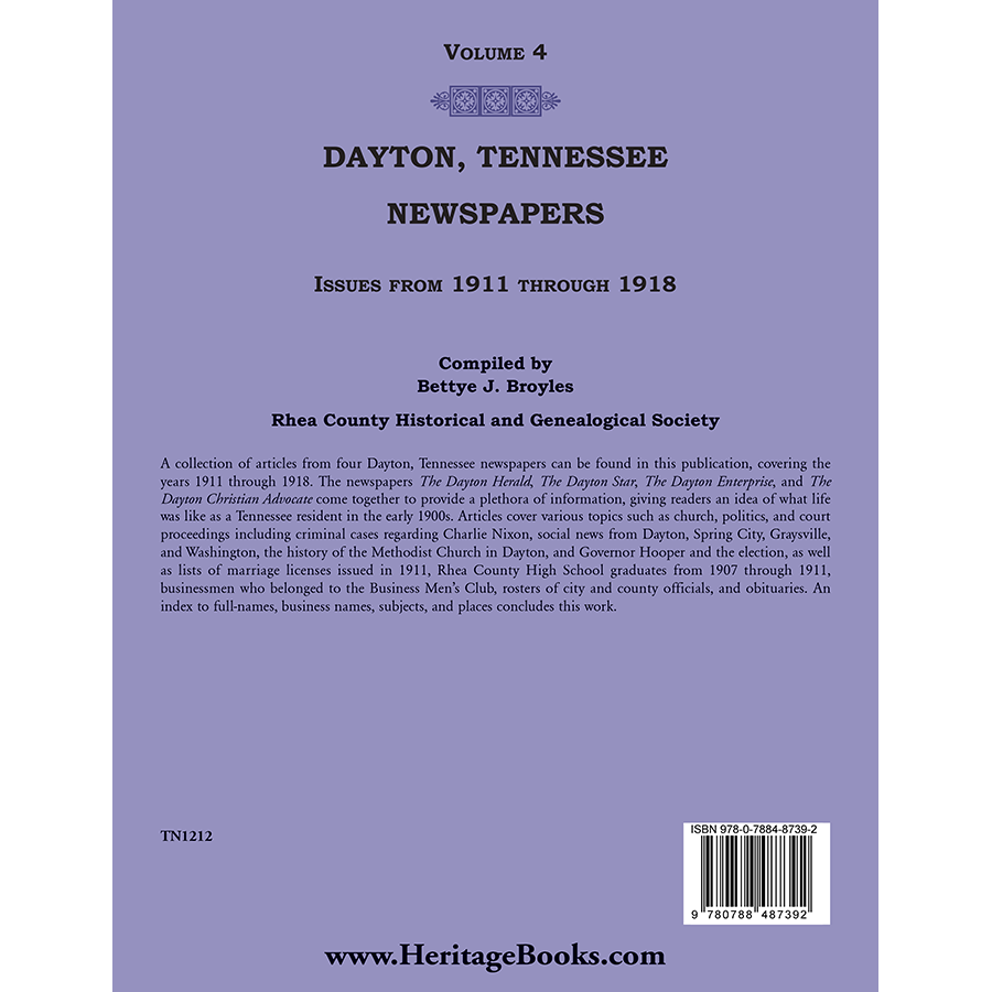 Newspapers of Rhea County, Tennessee: Volume 4, Dayton, 1911 through 1918 back cover