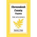 Shenandoah County, Virginia: The 1870 Census