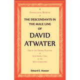 The Descendants in the Male Line of David Atwater