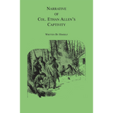 Narrative of Col. Ethan Allan's Captivity