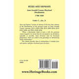 Heirs and Orphans: Anne Arundel County Distributions 1788-1838 back cover