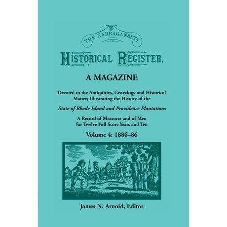 The Narragansett Historical Register, Volume 4
