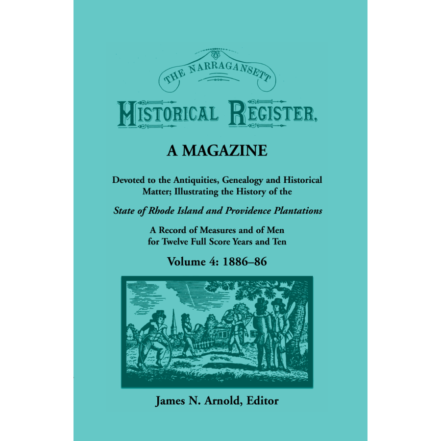 The Narragansett Historical Register, Volume 4