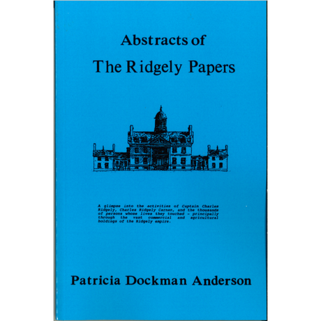 Abstracts of the Ridgely papers