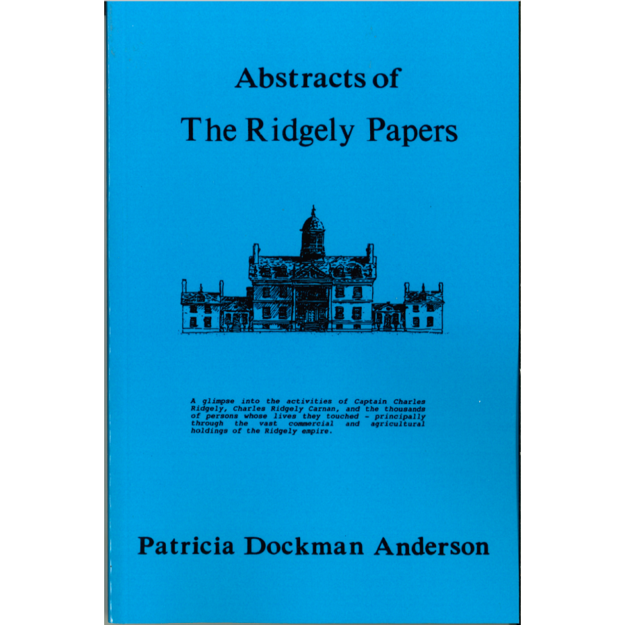 Abstracts of the Ridgely papers