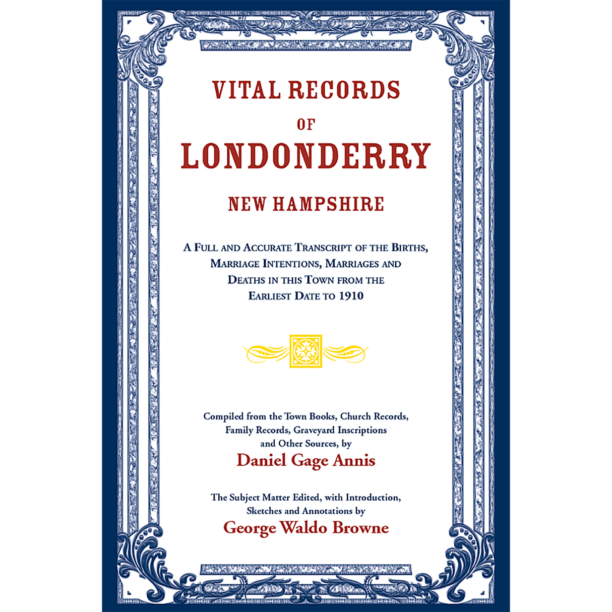 Vital Records of Londonderry, New Hampshire