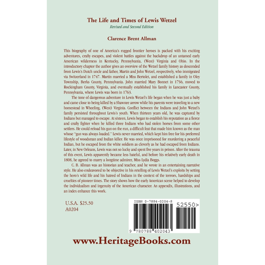 back cover of The Life and Times of Lewis Wetzel: Revised and Second Edition