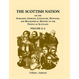 The Scottish Nation: Volume G-L
