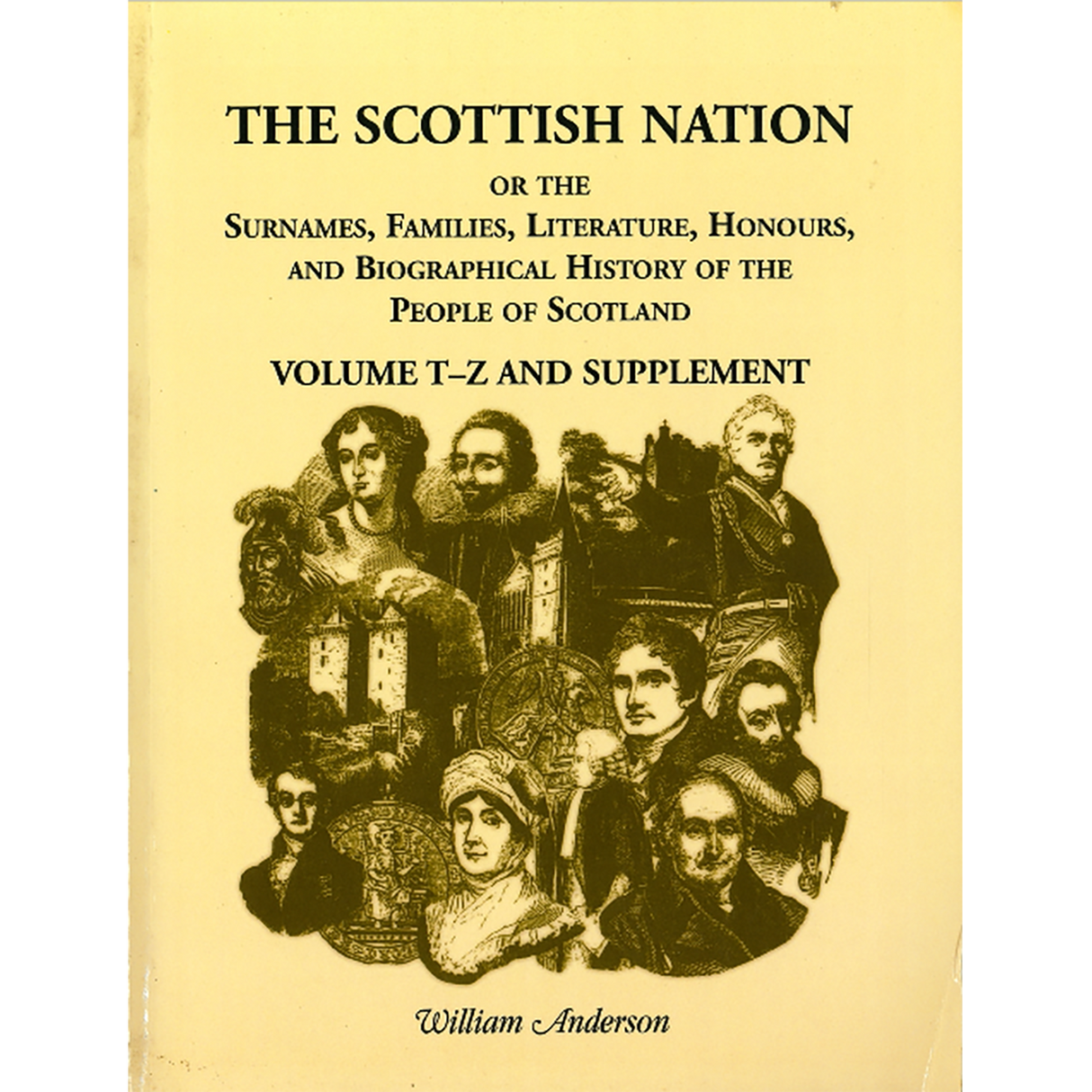 The Scottish Nation, Volume T-Z and Supplement