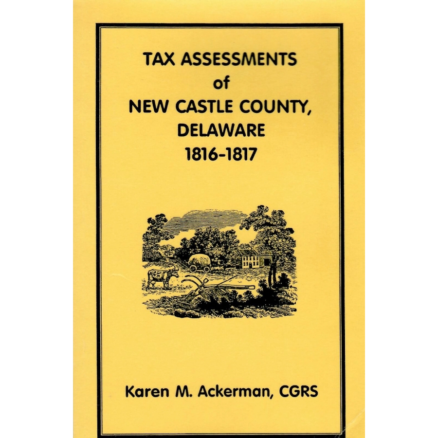 Tax Assessments of New Castle County, Delaware, 1816-1817