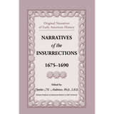 Narratives of the Insurrections, 1675-1690
