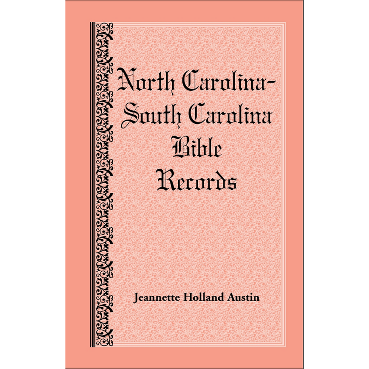 North Carolina-South Carolina Bible Records