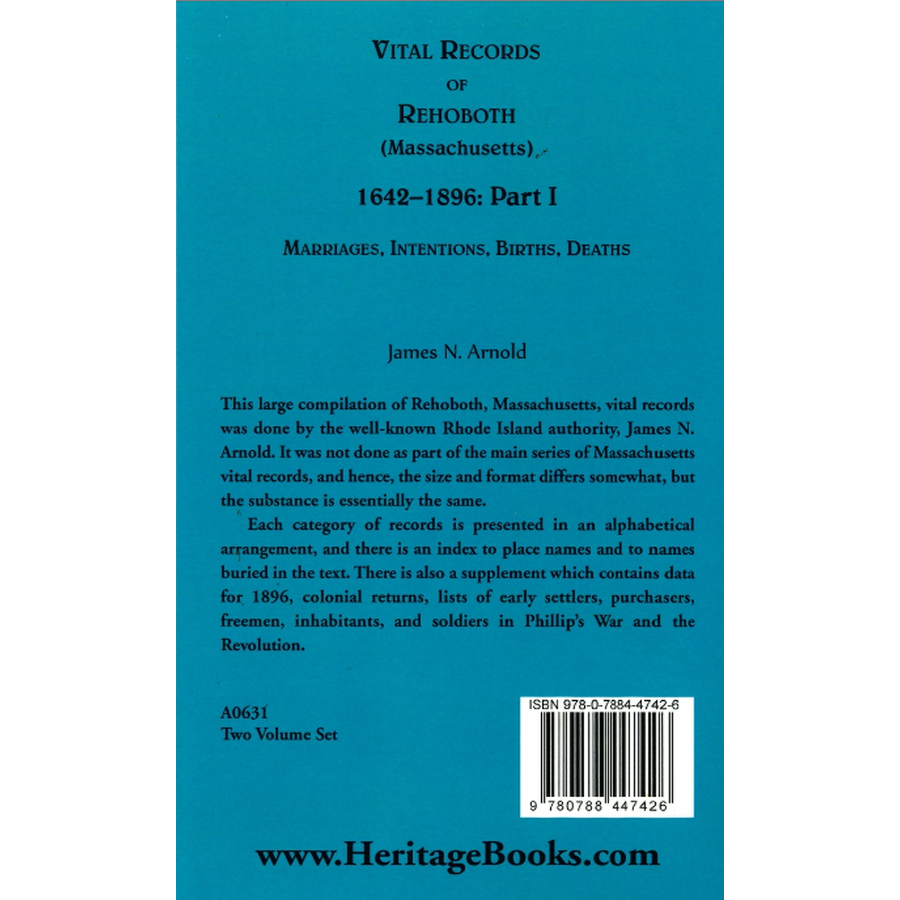 Vital Records of Rehoboth, 1642-1896 (Massachusetts): Marriages, Intentions, Births, Deaths, Part I back cover