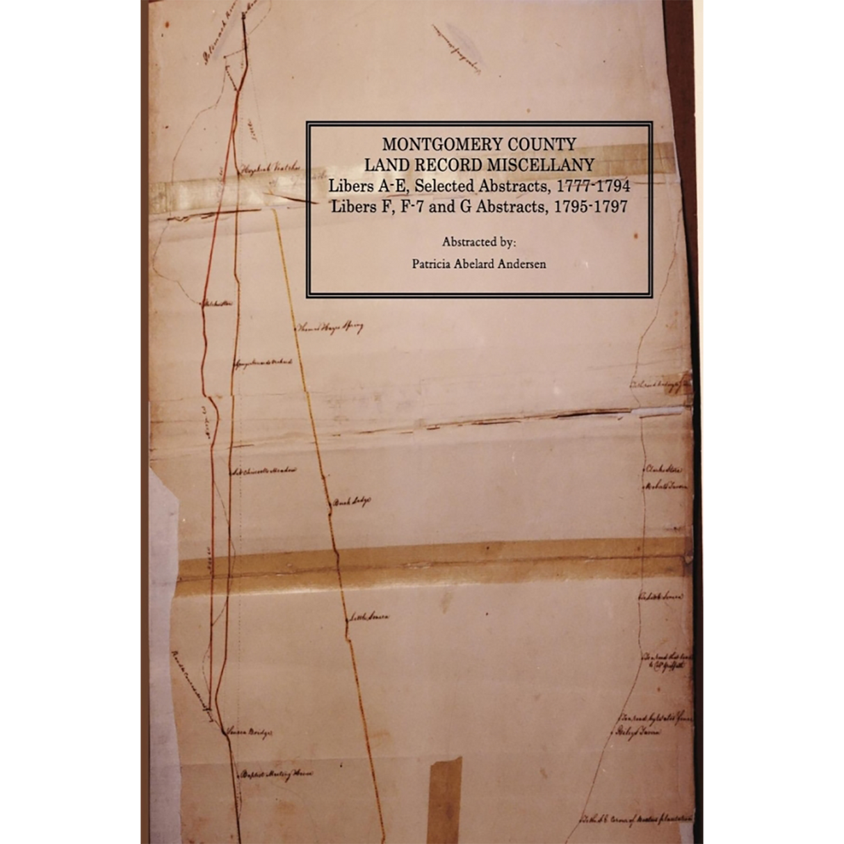 Montgomery County [Maryland] Land Record Miscellany, 1777-1797