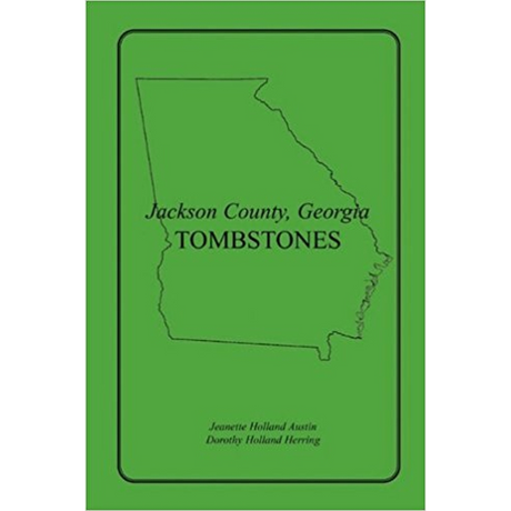Jackson County, Georgia Tombstones