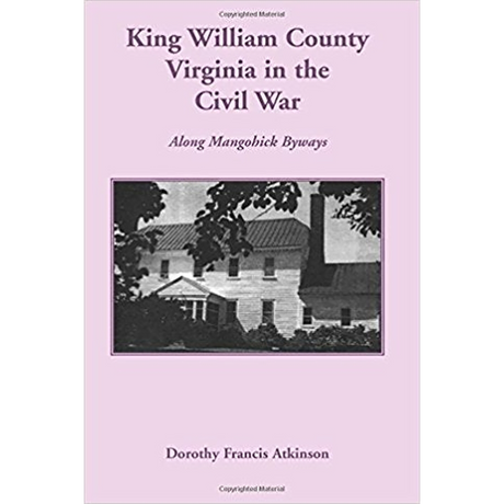 King William County in the Civil War, Along Mangohick Byways