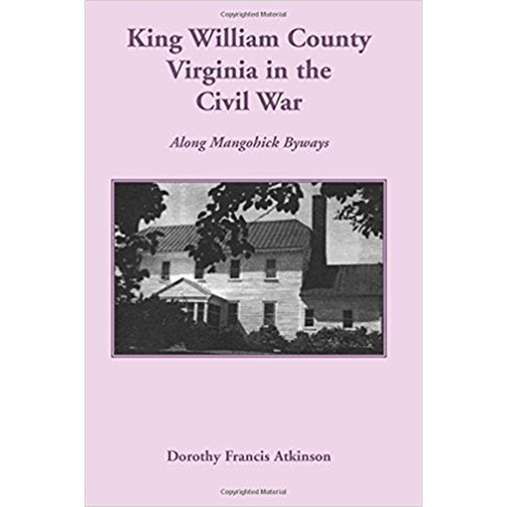 King William County in the Civil War, Along Mangohick Byways