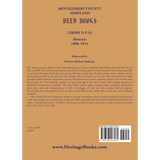 Montgomery County, Maryland Deed Books: Libers O-P-Q Abstracts, 1808-1813 back cover