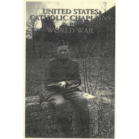 United States Catholic Chaplains in the World War
