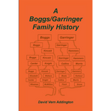 A Boggs/Garringer Family History cover