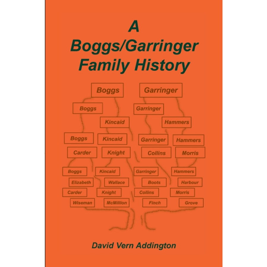 A Boggs/Garringer Family History cover
