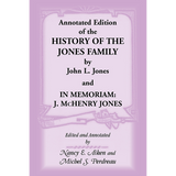 Annotated Edition of the History of the Jones Family