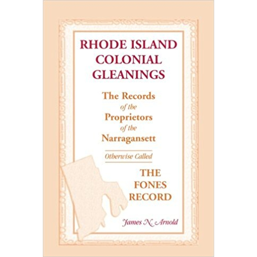 Rhode Island Colonial Gleanings