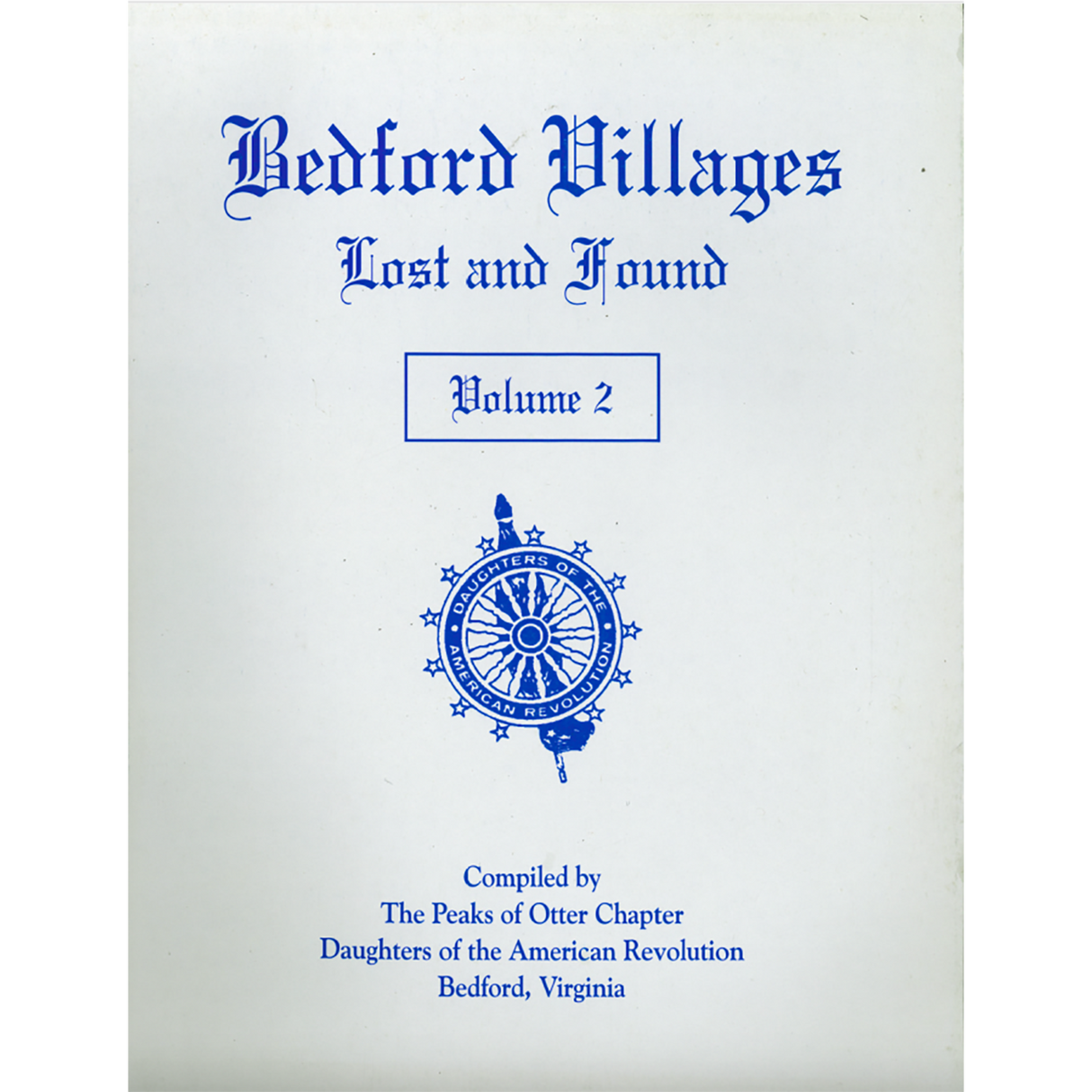 Bedford Villages, Lost and Found: Volume 2