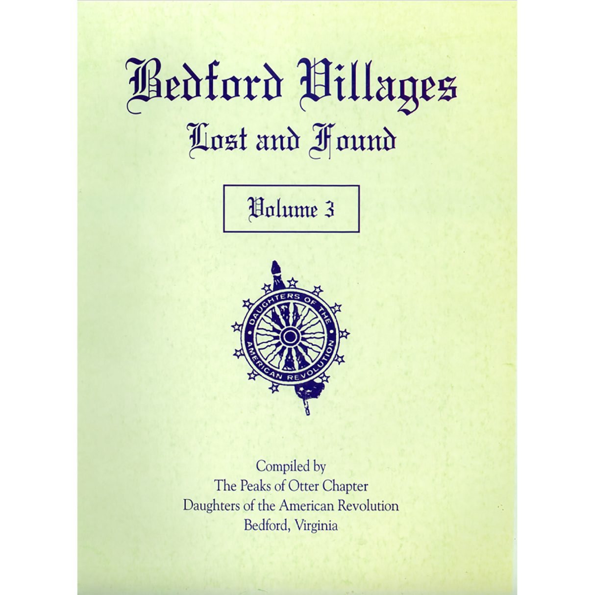 Bedford Villages, Lost and Found: Volume 3