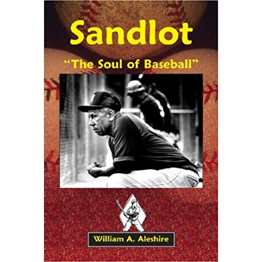Sandlot: "The Soul of Baseball"