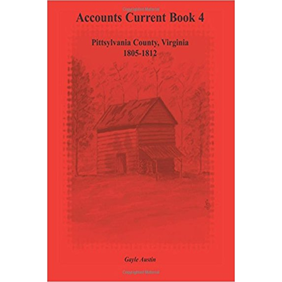 Accounts Current Book 4, Pittsylvania County, Virginia, 1805-1812