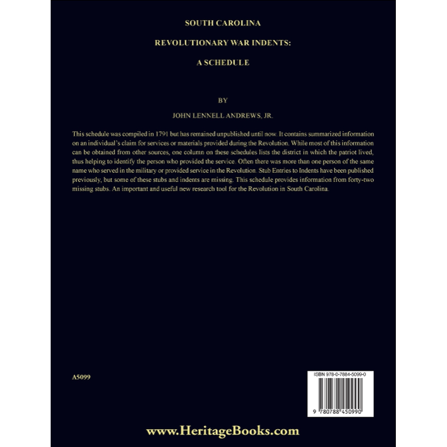 South Carolina Revolutionary War Indents: A Schedule back cover