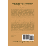 Wealth Land and Slaveholding in Mississippi: A Planter Family's Life of Privilege, 1818-1913 back cover