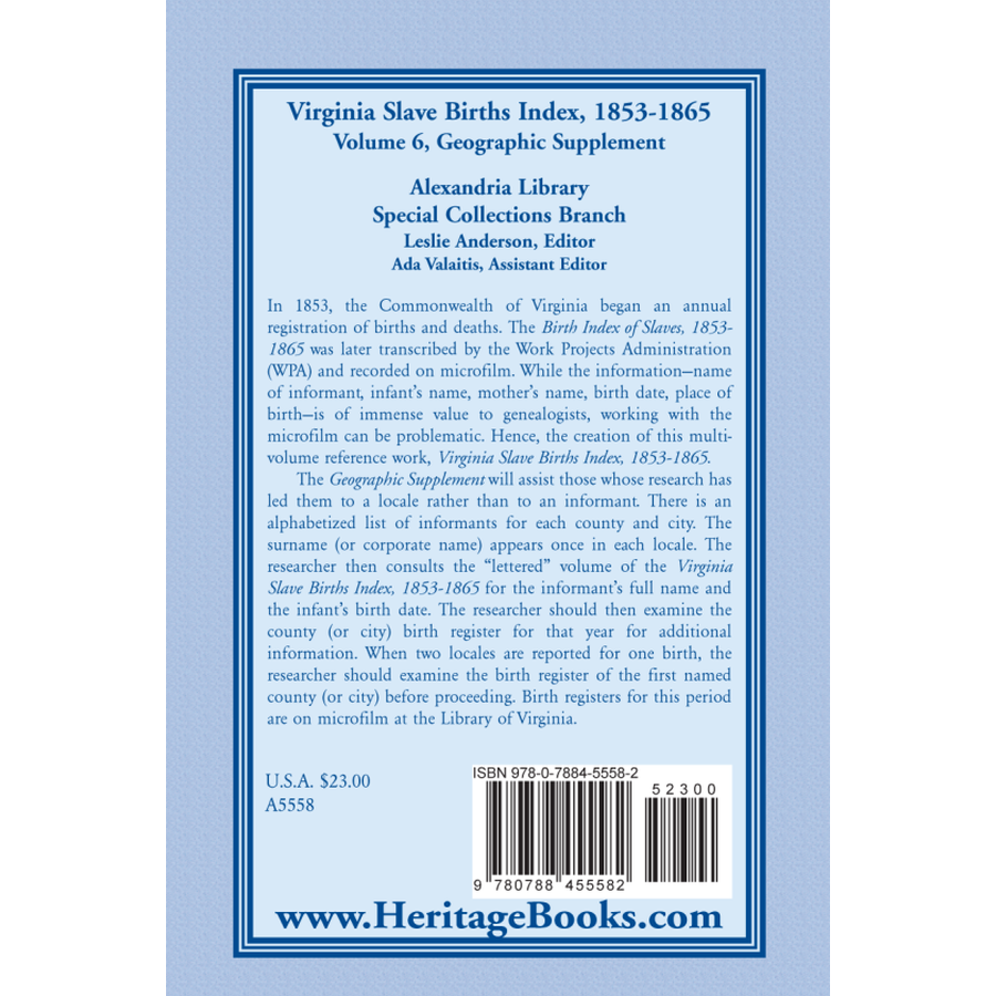 Virginia Slave Births Index, 1853-1865, Volume 6, Geographic Supplement back cover
