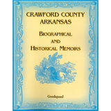 Crawford County, Arkansas Biographical and Historical Memoirs