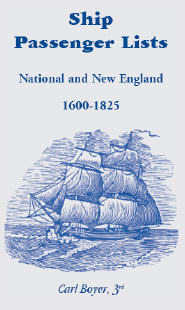 Ship Passenger Lists, National and New England: 1600-1825
