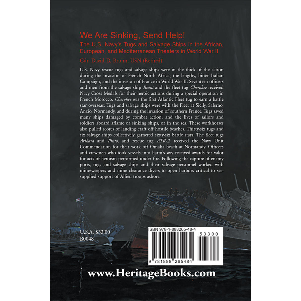 We are Sinking, Send Help! The U.S. Navy's Tugs and Salvage Ships in the African, European, and Mediterranean Theaters in World War II back cover
