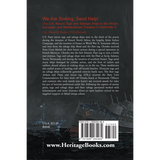 We are Sinking, Send Help! The U.S. Navy's Tugs and Salvage Ships in the African, European, and Mediterranean Theaters in World War II back cover