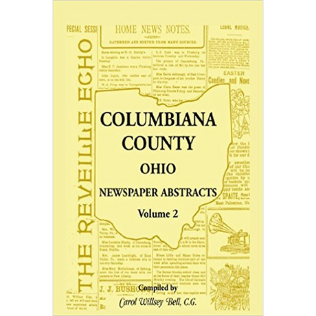 Columbiana County, Ohio Newspaper Abstracts Volume 2