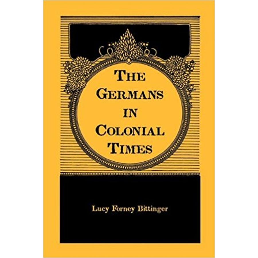 The Germans in Colonial Times