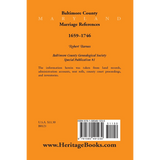 Baltimore County, Maryland Marriage References, 1659-1746 back cover