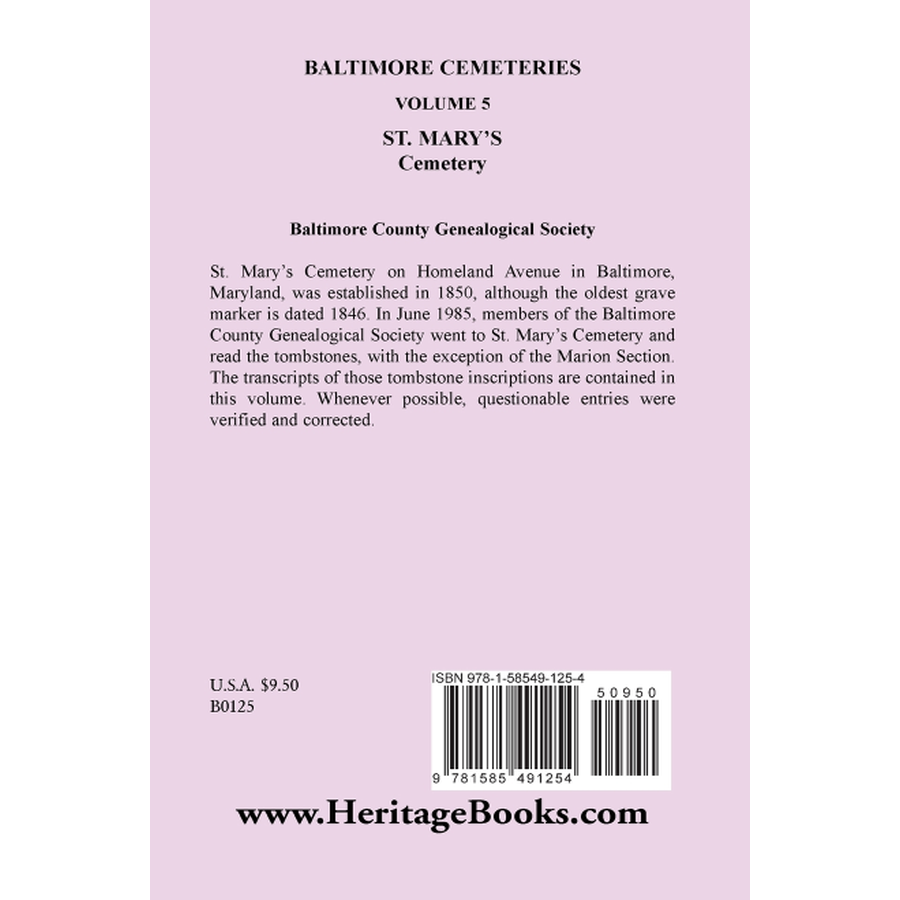 back cover of Baltimore [Maryland] Cemeteries, Volume 5: St. Mary's Cemetery