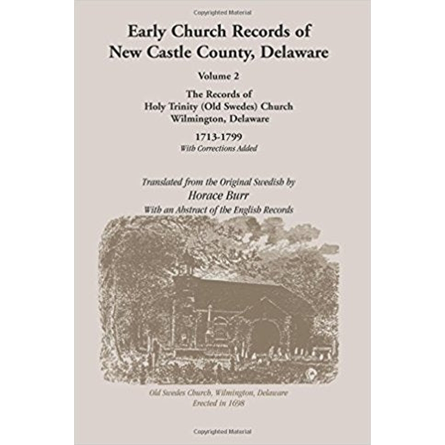 Early Church Records of New Castle County, Delaware Volume 2 Old Swed